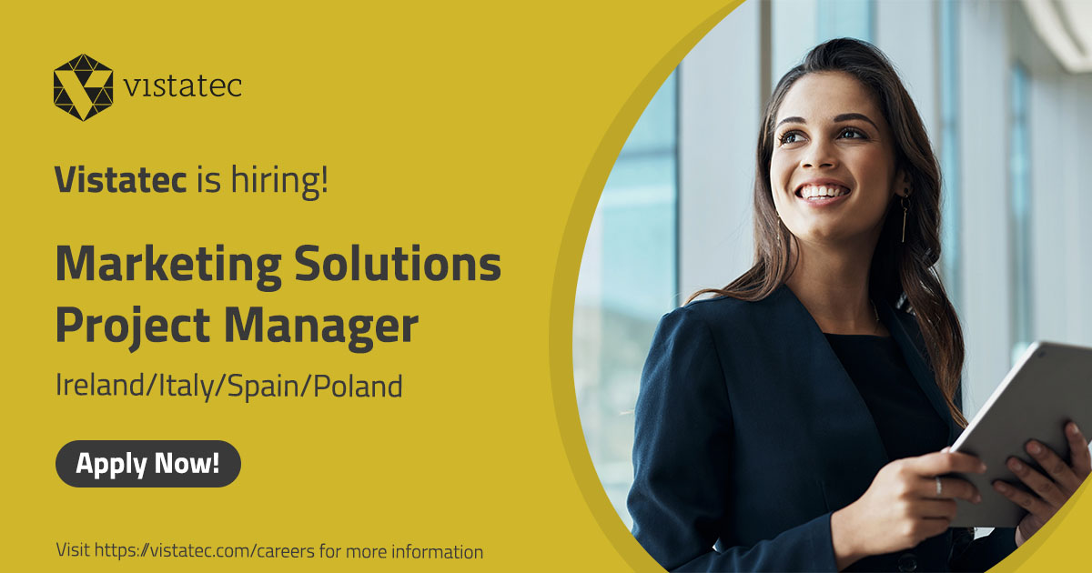 VistatecGlobal's tweet photo. Vistatec is #hiring! https://t.co/XJ48XV27Xr We are looking for a motivated and driven Marketing Solutions Project Manager to join our Marketing Department. You will work with our global teams on a diverse range of projects. #Vistatec #MarketingProjectManager https://t.co/augMahs9gt