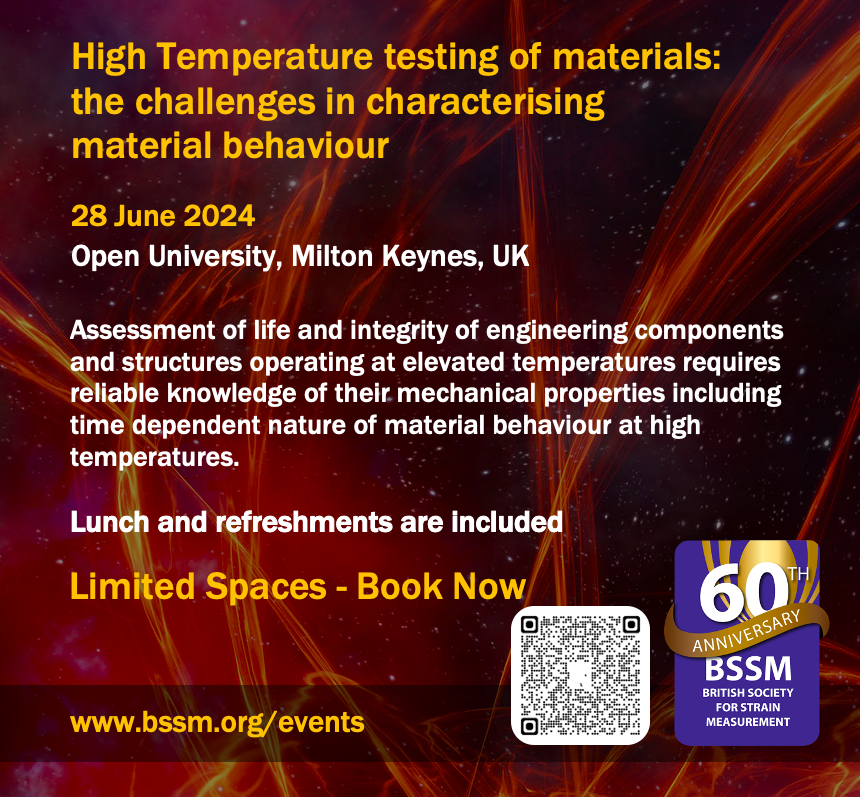 BSSM (@bssmstrain) on Twitter photo Limited Spaces - Book Now
28 June 2024
High Temperature testing of materials: the challenges in characterising material behaviour bssm.org/events/worksho…
<a href="/_SalihGungor/">Salih Gungor</a> <a href="/OpenUniversity/">The Open University</a>, Milton Keynes, UK #components #materials #materialtesting #hightemperature <a href="/arora_lab/">AroraResearchLab</a> Limited Spaces - Book Now
28 June 2024
High Temperature testing of materials: the challenges in characterising material behaviour bssm.org/events/worksho…
<a href="/_SalihGungor/">Salih Gungor</a> <a href="/OpenUniversity/">The Open University</a>, Milton Keynes, UK #components #materials #materialtesting #hightemperature <a href="/arora_lab/">AroraResearchLab</a>