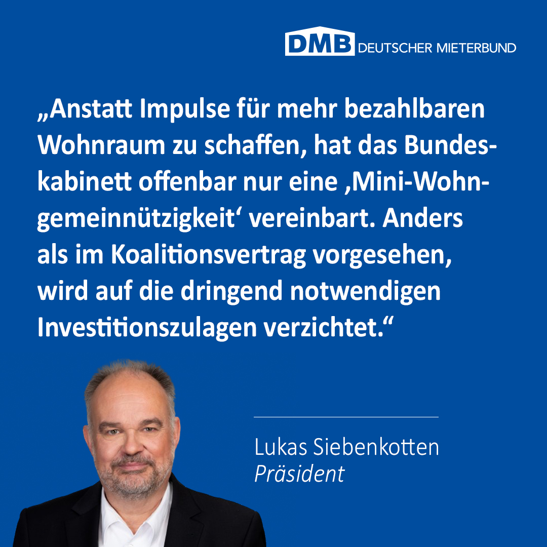 Bundeskabinett beschließt #Wohngemeinnützigkeit - <a href="/DMBMieterbund/">Deutscher Mieterbund</a>-Präsident <a href="/lsiebenkotten/">lsiebenkotten</a>  kritisiert verpasste Chance für mehr bezahlbaren Wohnraum mieterbund.de/aktuelles/meld…