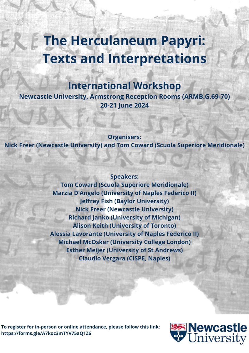 ThomasCoward3's tweet photo. International Workshop: ‘The Herculaneum Papyri: Texts and Interpretations’ (Newcastle University, 20-21 June). The workshop is co-organised by Nick Freer and myself with the generous support of @ClassicsNCL. See https://t.co/10OlVwJg4M for registration and programme. https://t.co/wImi8stOV1