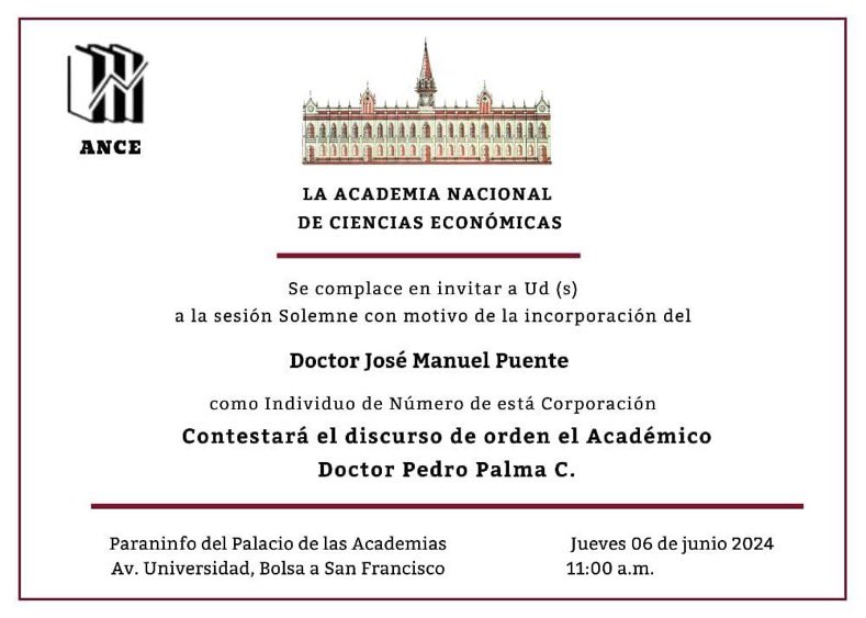jmpuentec's tweet photo. Muy honrado y agradecido a la Academia Nacional de Ciencias Económicas por la distinción que me ha concedido al considerar y admitir mi incorporación a esta ilustre institución. @palmapedroa mi amigo, colega y mentor ofrecerá el discurso de contestación que seguirá a mis palabras https://t.co/1MPR2mddWG