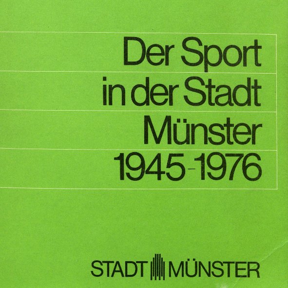 StadtarchivMS's tweet image. Fußball, Tauchen, Fliegen und Sportkegeln - #Sport in #Münster 1945-1976, bei uns im Lesesaal oder online hier: t1p.de/yn593. Wir scannen unsere städtischen Druckschriften und stellen sie bei archive.nrw.de ein. Wünsche?  #scanondemand