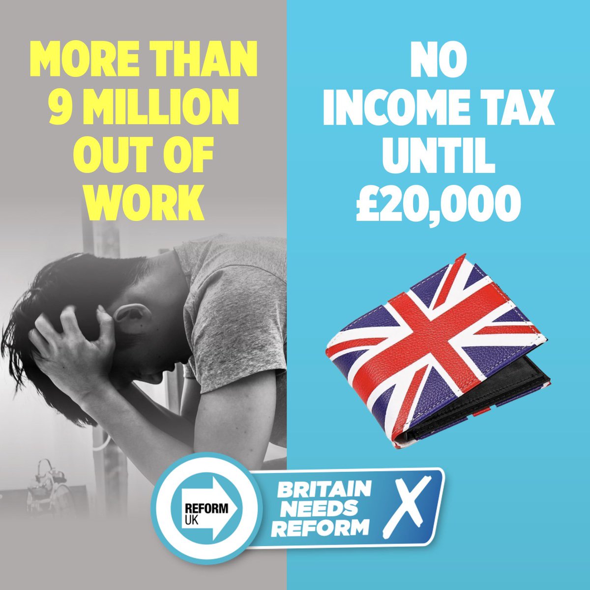 reformparty_uk's tweet photo. The Tories have broken Britain. Labour will bankrupt Britain.

Reform UK will ensure that no one earning under £20,000 per year pays income tax. This will lift the burden off 7 million of our youngest and hardest working. 

Reform UK is the only Party committed to real change.

#BritainNeedsReform