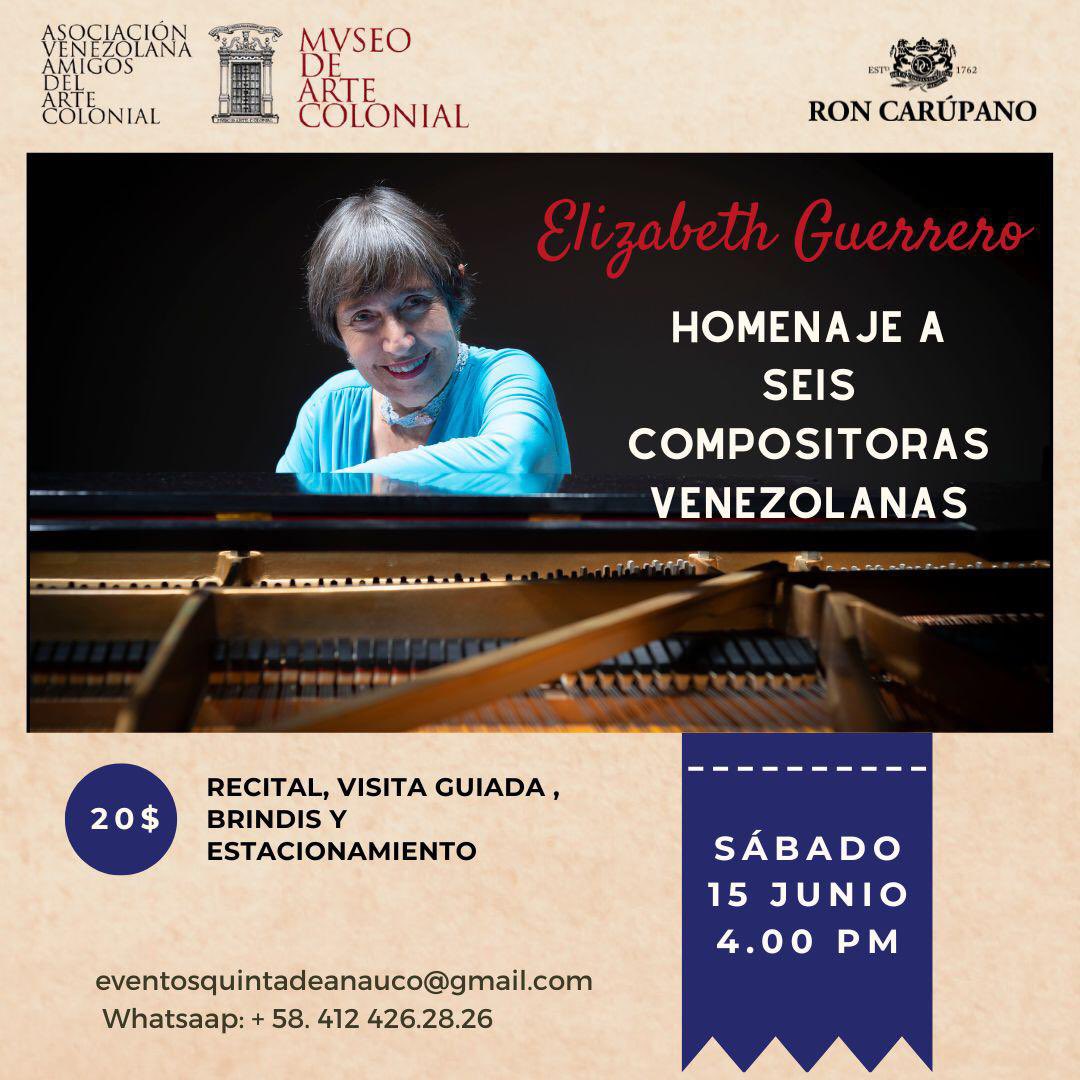 ✨Homenaje a seis compositoras venezolanas 🇻🇪 ✨

Elizabeth Guerrero

⭕️Sábado 15 de junio 

⏰Hora: 4:00pm

Valor de la entrada: 20$

⚡️Reserva y adquiere tus entradas a través de:

eventosquintadeanauco@gmail.com

Whatsaap: 
+58-412-426.28.26