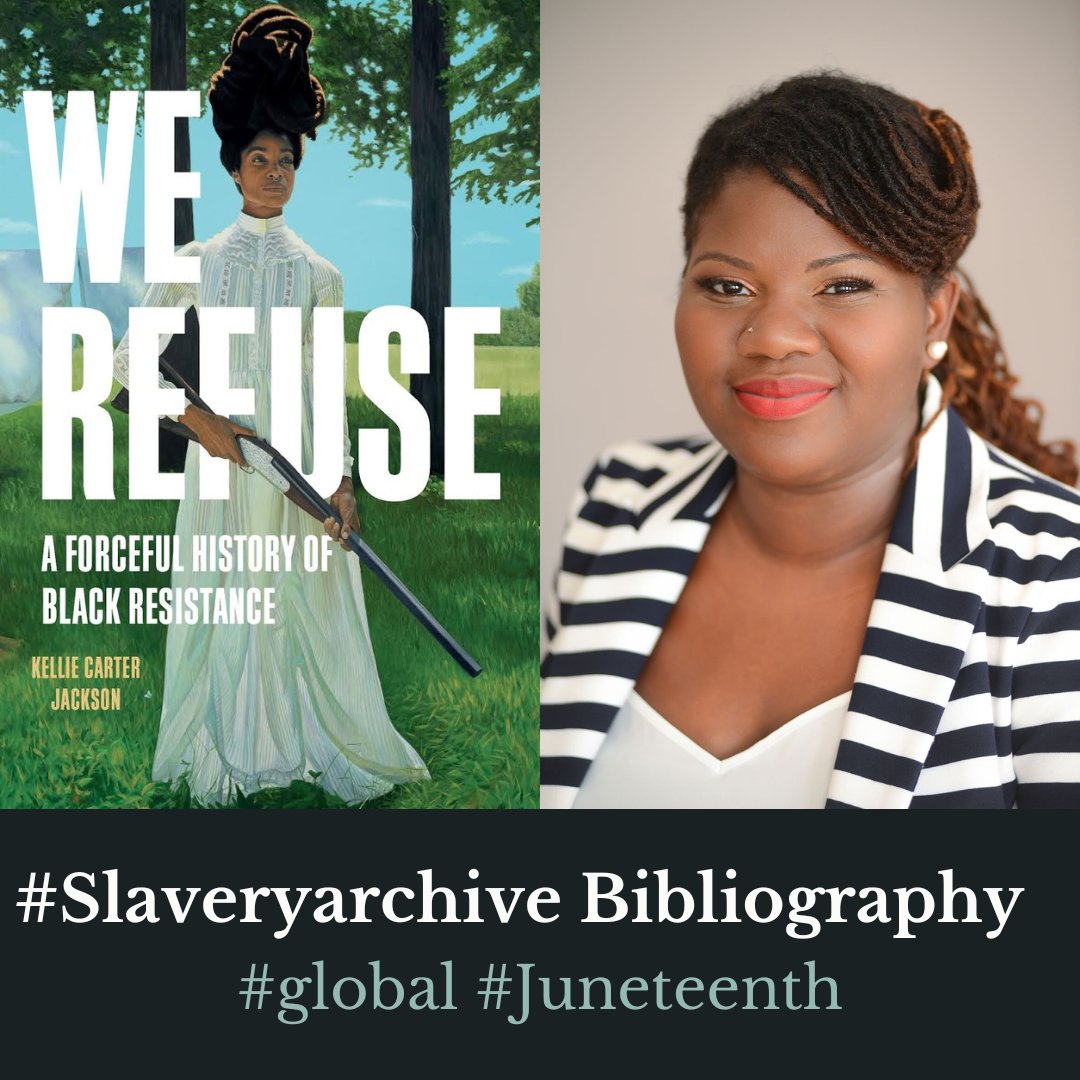SlaveryarchiveX's tweet photo. It’s #global #Juneteenth at the #Slaveryarchive Digital Initiative and we celebrate the newly published book We Refuse by our dear @kcarterjackson, go get your copy https://t.co/LrtFSGjhrJ https://t.co/J0QsXGweWY