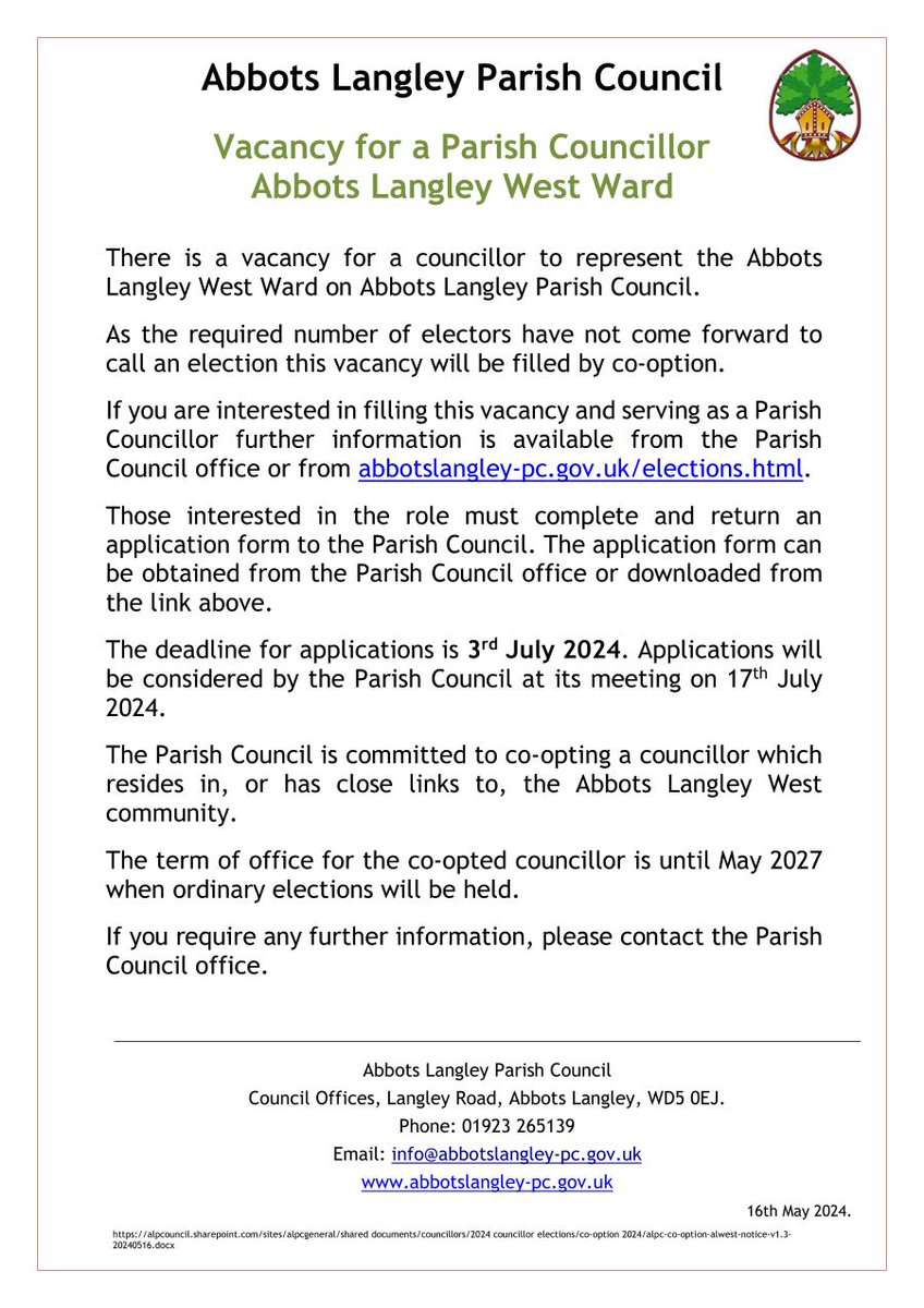A vacancy exists for a Parish Councillor to represent Abbots Langley West Ward on Abbots Langley Parish Council. If you are interested in filling this vacancy, further information on the role and eligibility requirements is available from abbotslangley-pc.gov.uk/elections.html .