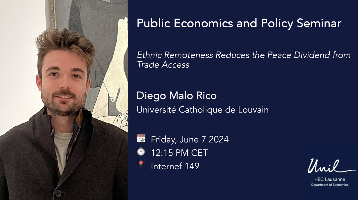 HEC Lausanne | Department of Economics (@heclausanneecon) on Twitter photo 📢 We are excited to host <a href="/dmalorico94/">Diego Malo Rico</a> from @UCLouvain_be this Friday for a public economics and policy seminar. He will present: "Ethnic Remoteness Reduces the Peace Dividend from Trade Acess." Don't miss this insightful session!🌟
👉 Details: bit.ly/3x7gWhF 📢 We are excited to host <a href="/dmalorico94/">Diego Malo Rico</a> from @UCLouvain_be this Friday for a public economics and policy seminar. He will present: "Ethnic Remoteness Reduces the Peace Dividend from Trade Acess." Don't miss this insightful session!🌟
👉 Details: bit.ly/3x7gWhF