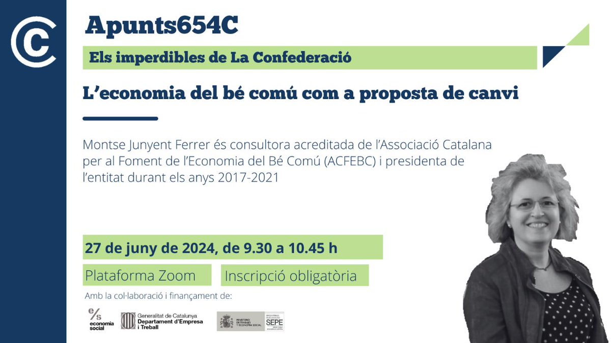 #Apunts654C de <a href="/LaConfederacio/">La Confederació Tercer Sector Social</a> 🆕

"L'economia del bé comú com a proposta de canvi" amb <a href="/JunyentMontse/">Montse Junyent</a> d'<a href="/EBC_Catalunya/">Assoc EBC Catalunya</a>.

🗓️ 27 de juny | de 9.30 a 10.45 h

Inscripcions: docs.google.com/forms/d/1_7fU8…