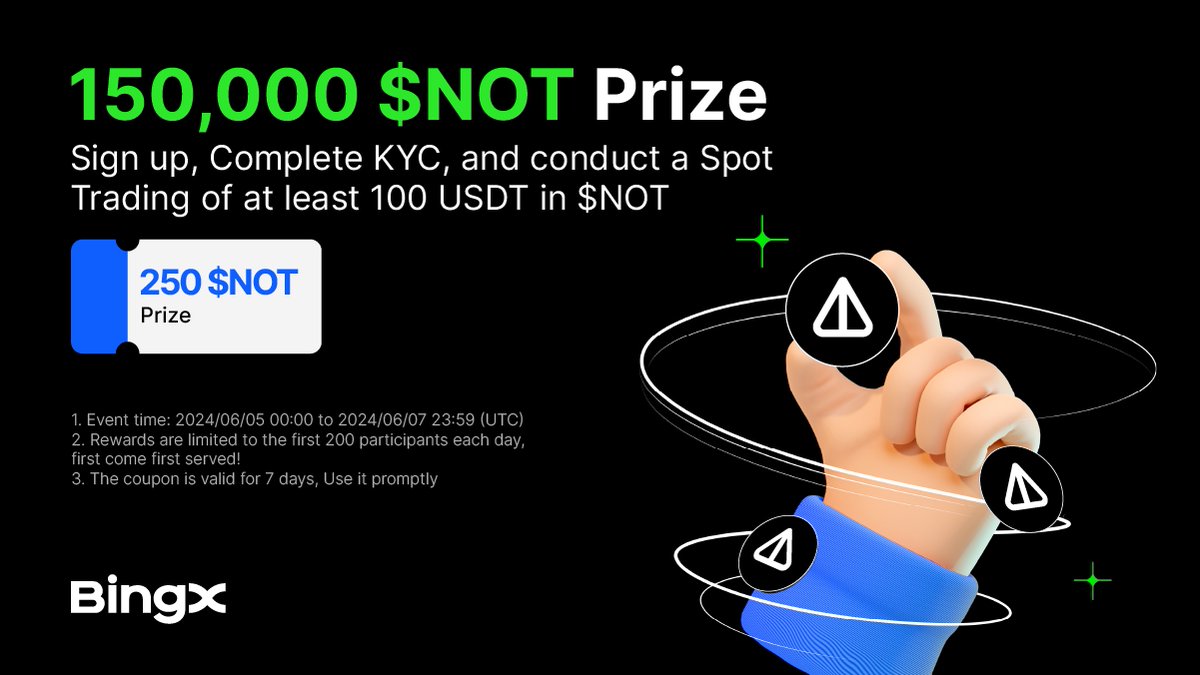 💰 Share a prize pool up to 150,000 $NOT
Sign up and start trading today! Everyone can earn 250 $NOT rewards. <a href="/notcoin/"></a> 

🎁 Details: bingx.com/en/act/chanelA…

Retweet and tag 5 friends to share the love
