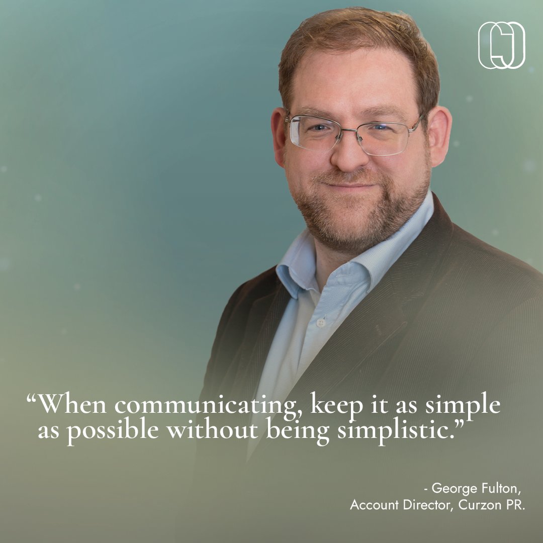 Curzon PR (@curzonpr) on Twitter photo "When communicating, keep it as simple as possible without being simplistic."
- George Fulton (<a href="/GeorgeFulton1/">George Fulton</a>)
Account Director and Strategy Expert, Curzon PR
#WednesdayWisdom "When communicating, keep it as simple as possible without being simplistic."
- George Fulton (<a href="/GeorgeFulton1/">George Fulton</a>)
Account Director and Strategy Expert, Curzon PR
#WednesdayWisdom