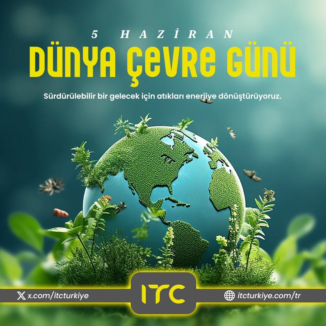 itcturkiye's tweet photo. 5 Haziran #DünyaÇevreGünü
Sürdürülebilir bir gelecek için atıklatı enerjiye dönüştürüyoruz. https://t.co/Si0VstzQHI