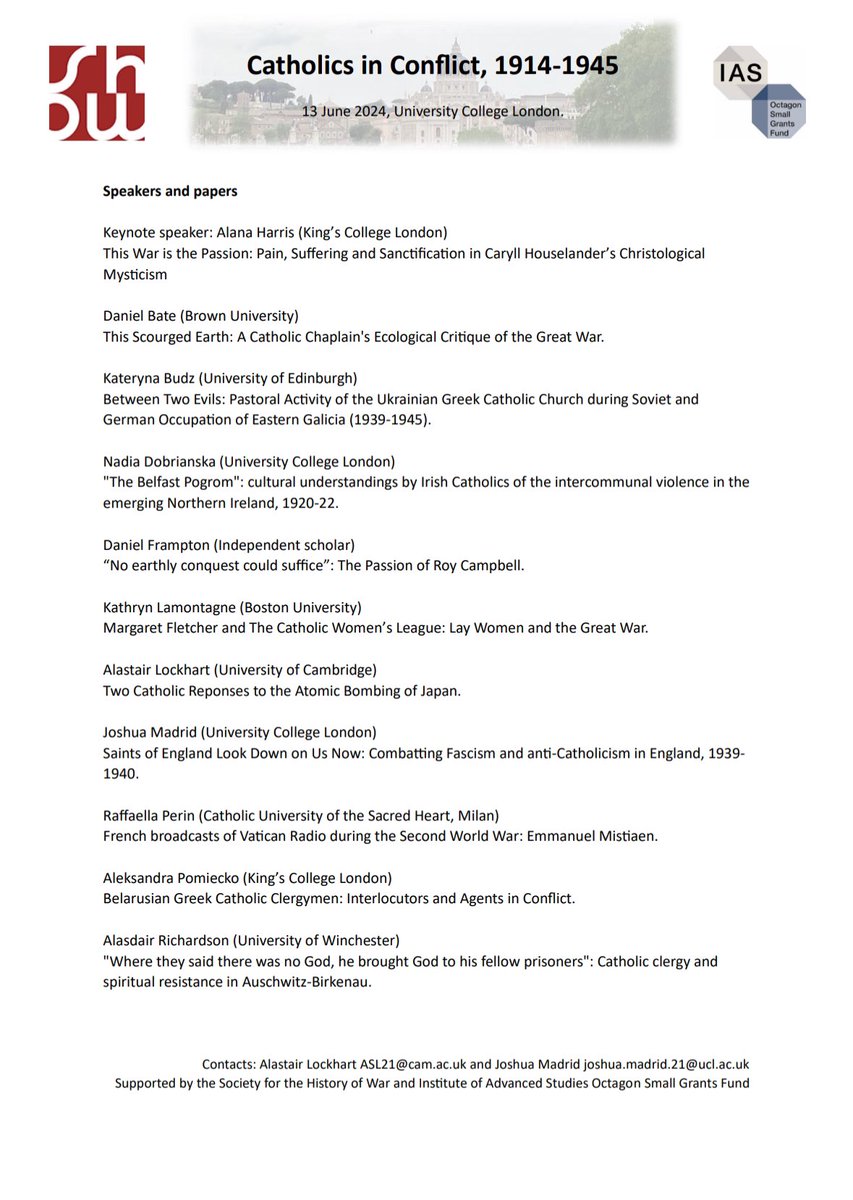 The Speakers and papers have been finalised for the Catholics in Conflict Symposium next week! 

If anyone is interested in attending, please contact the organisers to register your interest. See below 
<a href="/SocHistoryWar/">SHoW</a> <a href="/UCL_IAS/">UCL IAS @ucl-ias.bsky.social</a>