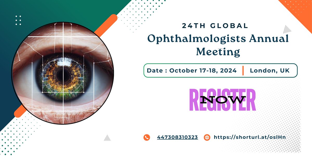Join us for the 24th Global Ophthalmologists Annual Meeting in London! October 17-18, 2024. Theme: "Illuminating the Future of Eye Health."
Please Visit: annualmeeting.conferenceseries.com/ophthalmologis…
Don't miss it! #Ophthalmology2024 #EyeHealth #MedicalConference #VisionCare #LondonEvents