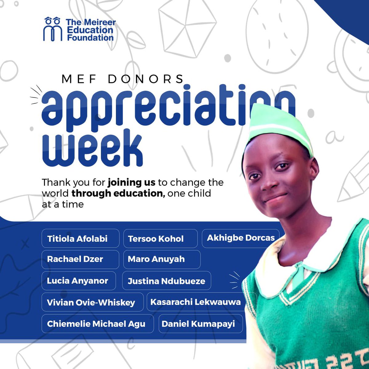 _tMEF's tweet photo. Donors Appreciation Week Day 2

Today, we are celebrating and appreciating amazing individuals who through their personal contributions have been able to support and sponsor the education of the students in our scholarship programs
#SDG4QualityEducation #OneChildAtaTime https://t.co/aP8nQv729N