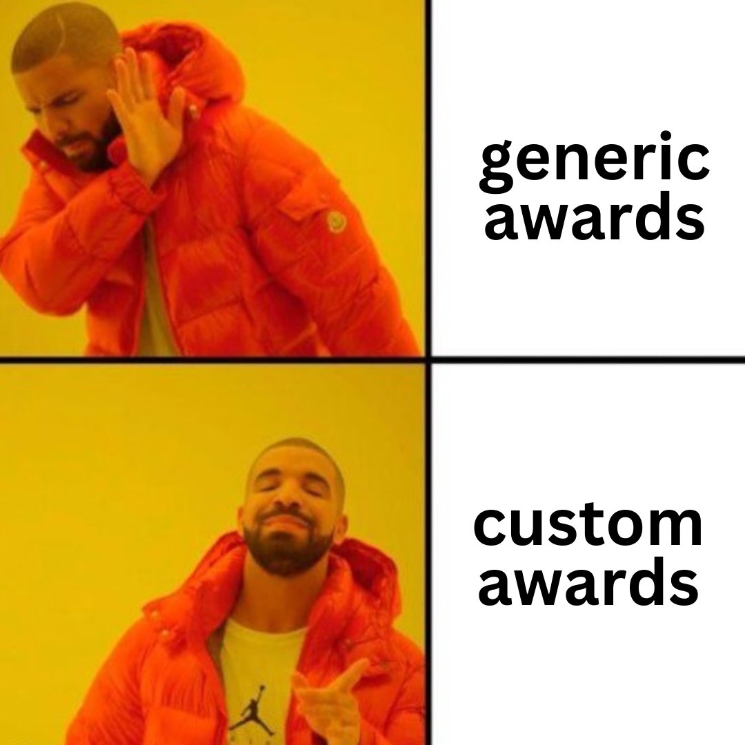 ashworthawards's tweet image. They’re our specialty! 🏆✨ #Meme #DrakeMeme #Drake #MedalMeme #AwardsHumor