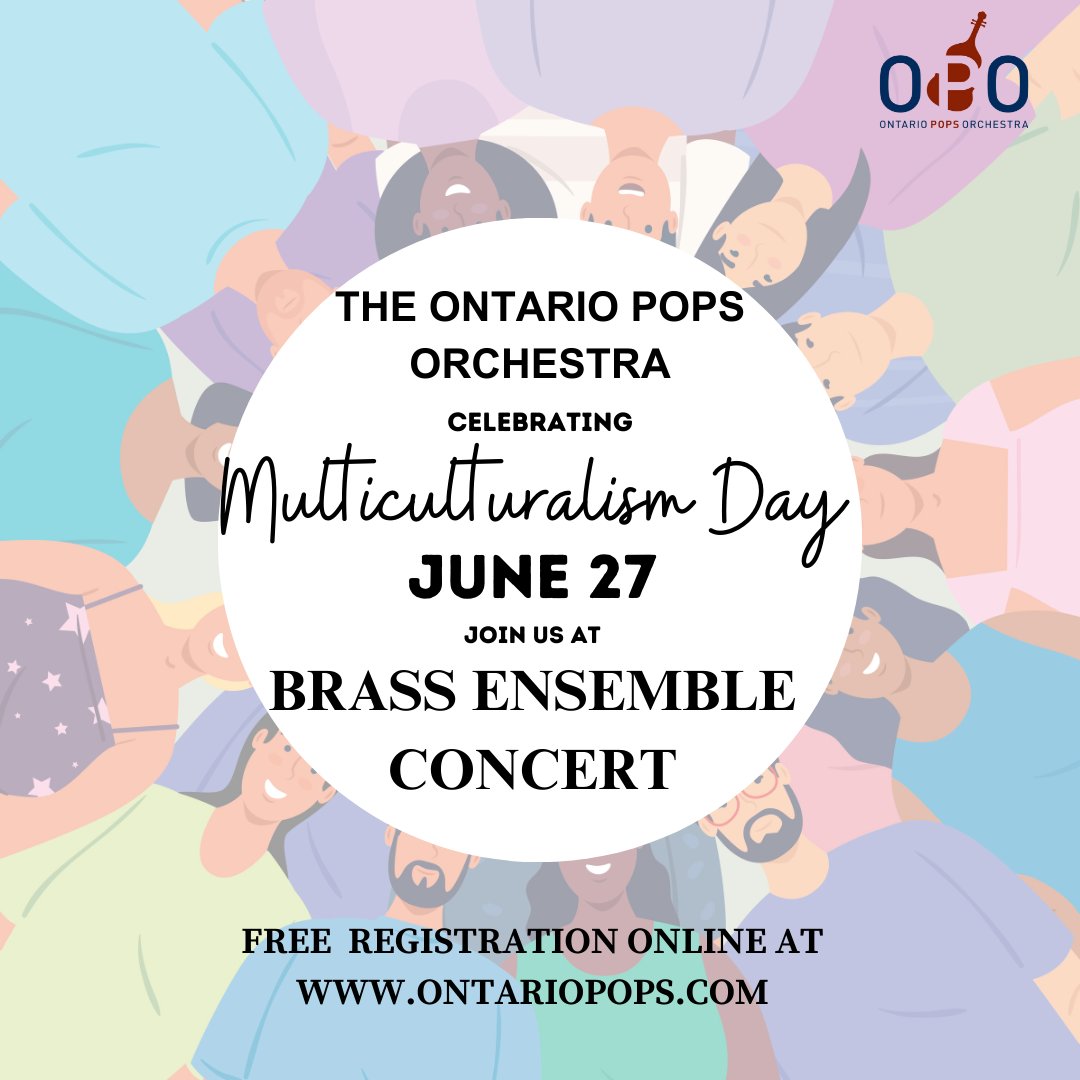 OntarioPops's tweet photo. Join us for a spectacular evening of music with the Brass Ensemble Concert! 🎶 
Admission is free! Reserve your spot today at https://t.co/grw04F6qNA. 
#OntarioPops #MulticulturalDay #FreeConcert #EtobicokeEvents https://t.co/8Ub6opPiCN