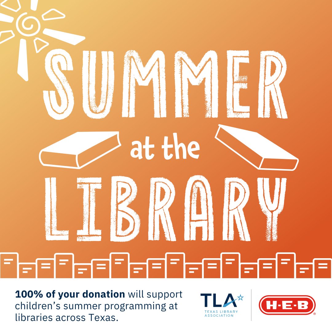 Support Texas libraries this summer at HEB! From June 4th- July 5th you can donate to TLA at checkout. Your donations will support enriching summer programs in Texas libraries. Let's come together to support our libraries this summer! 📚 #SummerAtTheLibrary