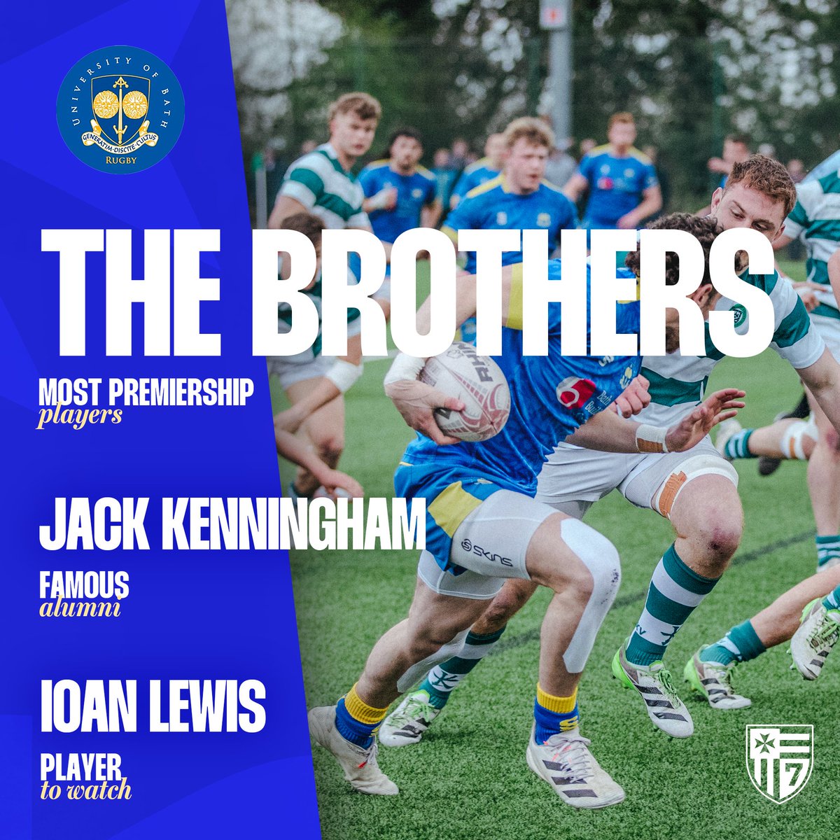 They mean business..... University of Bath 🛁

🤝 No university has produced more Premiership players than 'The Brothers'!

𝑫𝒂𝒏𝒈𝒆𝒓 𝑴𝒂𝒏… 
⚠️ Ioan Lewis. One to watch.... 👀

𝑺𝒕𝒂𝒓 𝑨𝒍𝒖𝒎𝒏𝒊…
⭐️Quins' Jack Kenningham

#ReturnToRosslyn #rpu7s