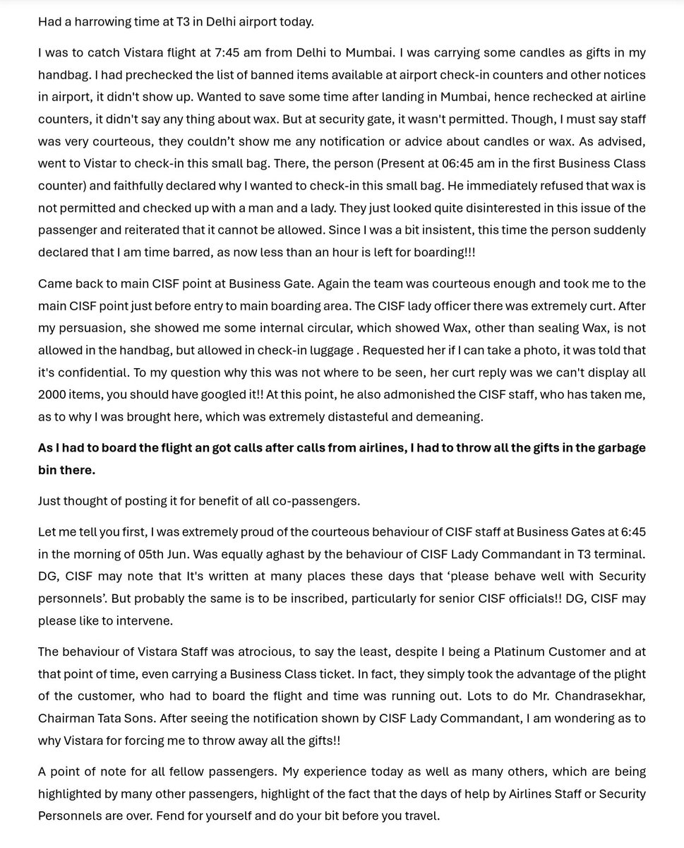 Varied experience today: Courteous #CISF junior staff, curt CISF Commandant, callous #VISTARA staff at check-in counter: this is how I sum up my morning experience. More in the photo document. 
Note for Co-passengers: Please fend for yourself <a href="/airvistara/">Vistara</a> <a href="/CISFHQrs/">CISF</a> <a href="/TataCompanies/">Tata Group</a>