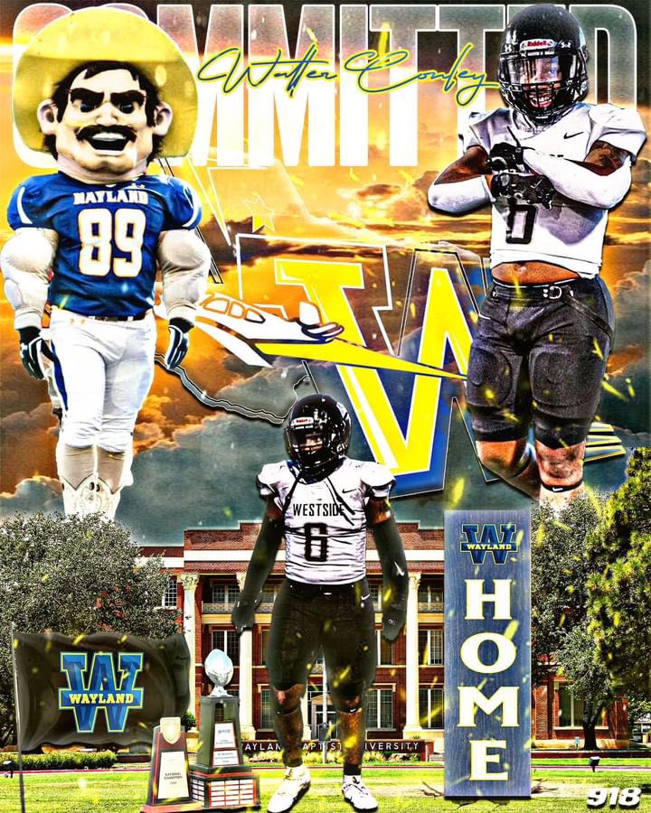 Walter Conley IV (@officialwalt3) on Twitter photo #AGTG After long, intense conversations with family and friends about college. I am blessed to say that I will be continuing my football career and education at Wayland Baptist University💙💛<a href="/Coach_Quiroz/">Erick Quiroz, M.S. Business</a> <a href="/Coach_Foster1/">Coach Matt Foster</a> <a href="/Coach68Hinojos/">Marcos Hinojos</a> <a href="/CoachAry10/">Coach Ary</a> <a href="/WestsideWolfFB/">Westside Wolves Football</a> #AGTG After long, intense conversations with family and friends about college. I am blessed to say that I will be continuing my football career and education at Wayland Baptist University💙💛<a href="/Coach_Quiroz/">Erick Quiroz, M.S. Business</a> <a href="/Coach_Foster1/">Coach Matt Foster</a> <a href="/Coach68Hinojos/">Marcos Hinojos</a> <a href="/CoachAry10/">Coach Ary</a> <a href="/WestsideWolfFB/">Westside Wolves Football</a>
