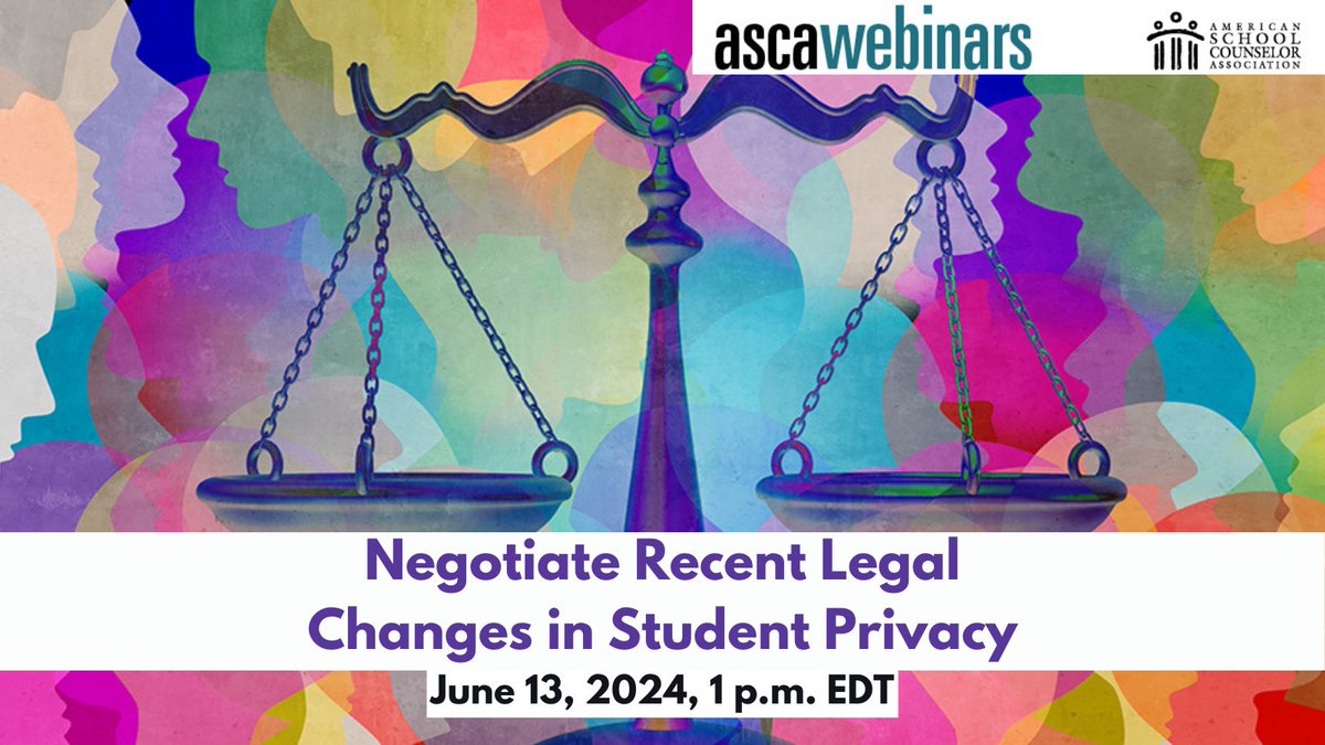 ASCAtweets's tweet photo. Upcoming ASCA Webinar: Negotiate Recent Legal Changes in Student Privacy on June 13 at 1 p.m. EDT. Learn from Dr. Carolyn Stone how to apply court cases and recent Parents Bill of Rights and Strict Scrutiny statutes to hypothetical cases. Register here: https://t.co/7TGzbL6ySO https://t.co/7EYUvqlQyY