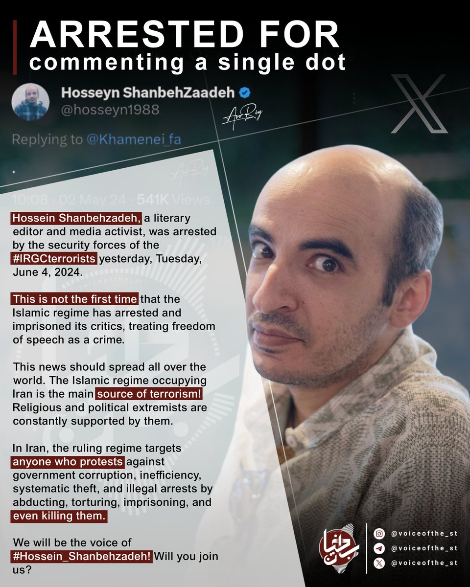 Voiceofthe_St's tweet photo. #Hossein_Shanbehzadeh, a literary editor and media activist, was arrested by the #IRGCterrorists on June 4, 2024. The Islamic regime, the main source of terrorism in the world today, targets and silences anyone protesting against their corruption and crimes. Be his voice! https://t.co/4fe5MaeWs7