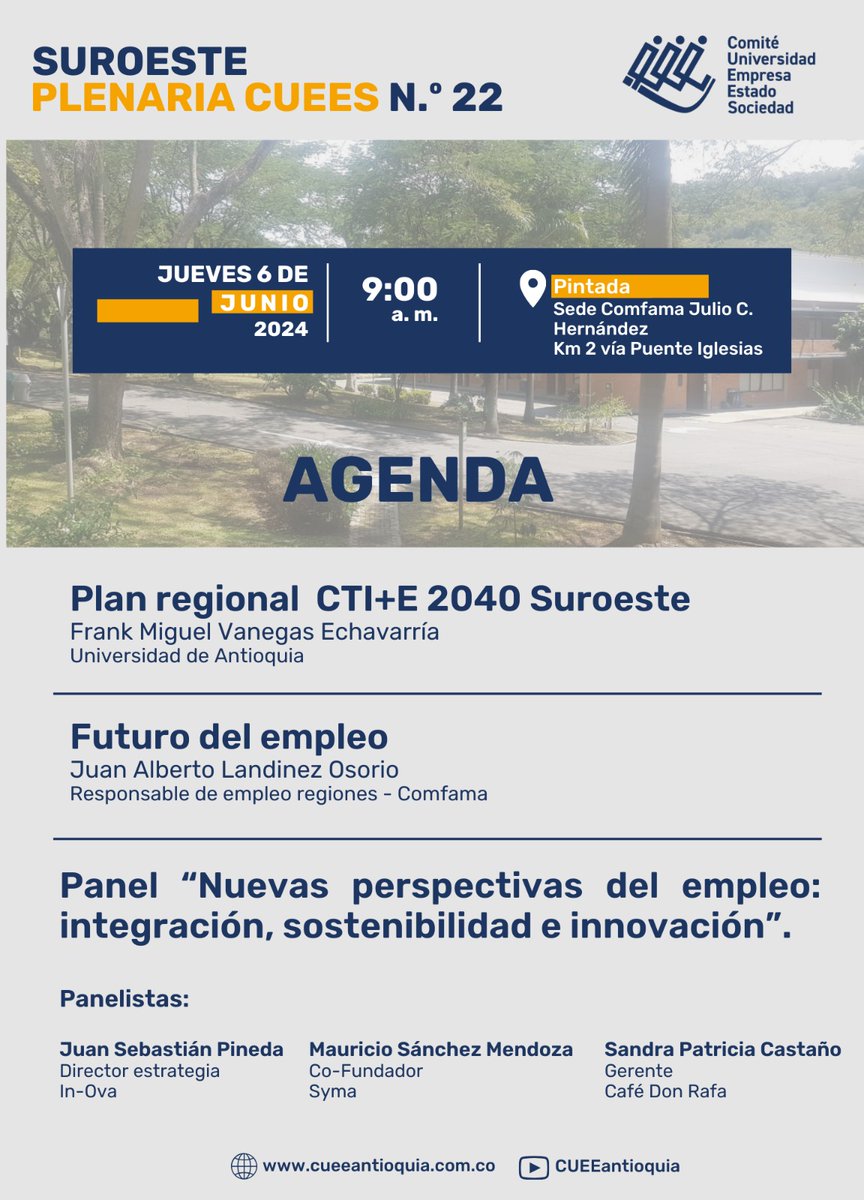 cueesuroeste's tweet photo. Participa de nuestra Plenaria N°22

👉🏻 Inscríbete ahora: https://t.co/uCQLMztux0
y sé parte de esta conversación del futuro de la región. 

📅 Fecha: jueves 6 de junio
🕒 Hora: 9:00 a.m. a 12:00 m.
📍 Lugar: Comfama Julio C. Hernández, La Pintada

🤝#CUEESuroeste #CUEEantioquia https://t.co/wFHYlZaWoi