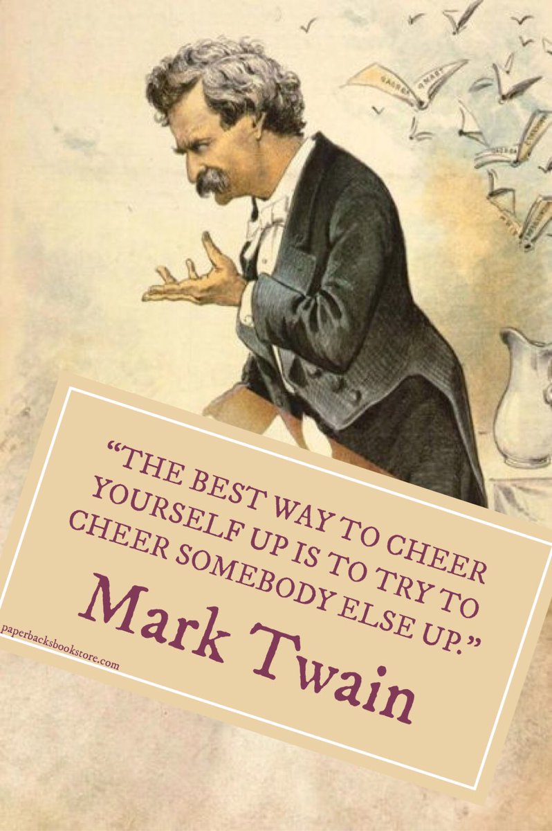 Paperbacks_Plus's tweet photo. πβ€οΈ
"The best way to cheer yourself up is to try to cheer somebody else up." ~Mark Twain
#cheeryourselfup #cheerup #spreadcheer #cheersomebodyup #MarkTwain #goodadvice #lifeadvice #marktwainquotes #readingandart #booksandart #booklover #books #bookstore #readers #booklovers https://t.co/EK4S29cAxl