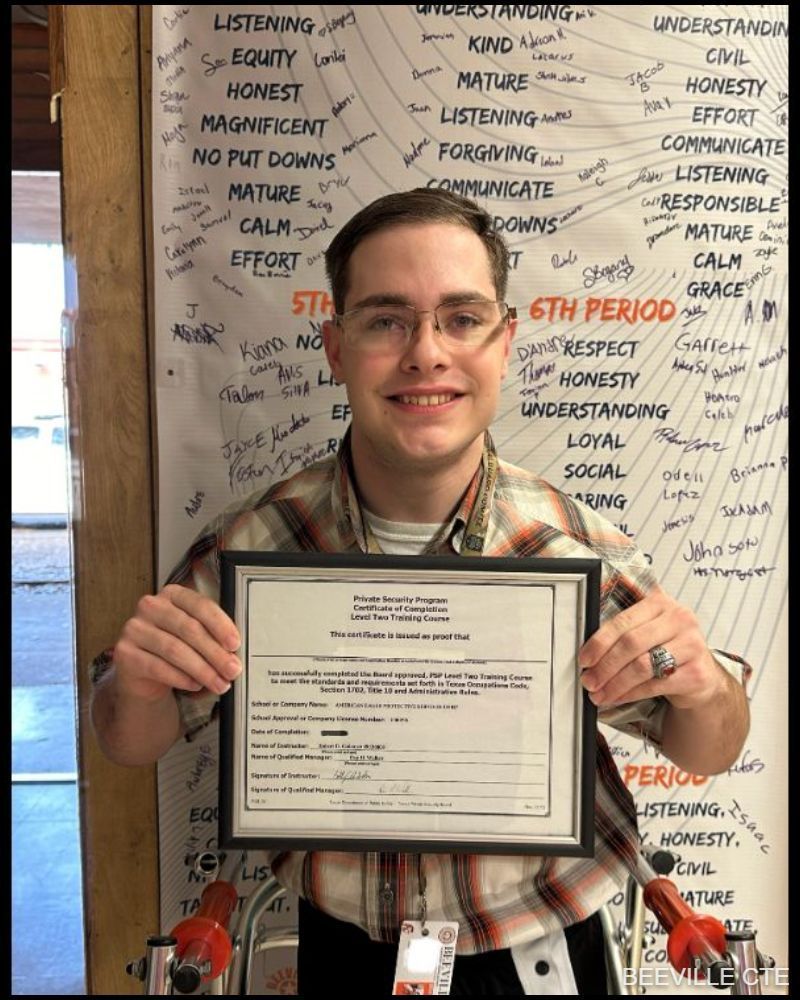 Beeville CTE Law Enforcement student Titus passed the Texas Department of Public Safety Non-Commissioned Security Officer Level II industry training and exam during the 2023-24 school year!  Congratulations on your success and this important step toward your future!