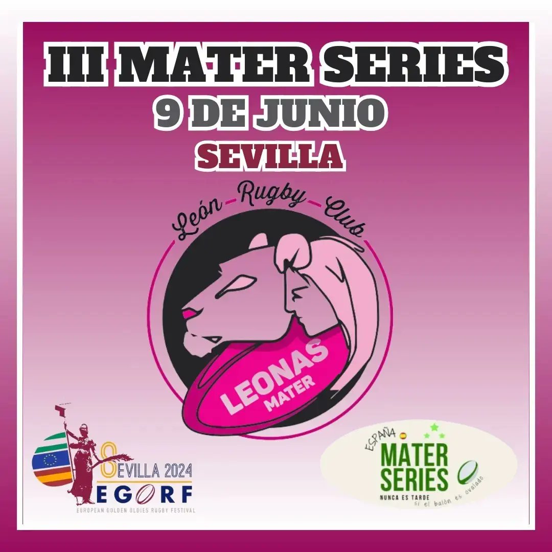 LeonRugbyClub's tweet photo. Este 9/6 las Leonas Mater participan en la última sede del 3️⃣ Mater Series en Sevilla 🙌🏼, en el marco del European Gold Oldie Rugby Festival 2024.

¡A disfrutar y aprender en Sevilla Leonas Mater! 🏉☀️

#Leonasmater #Rugby35 #EGORF #veteranos #deporteCyL #rugby #deporteleones https://t.co/1KzuqK3DRL