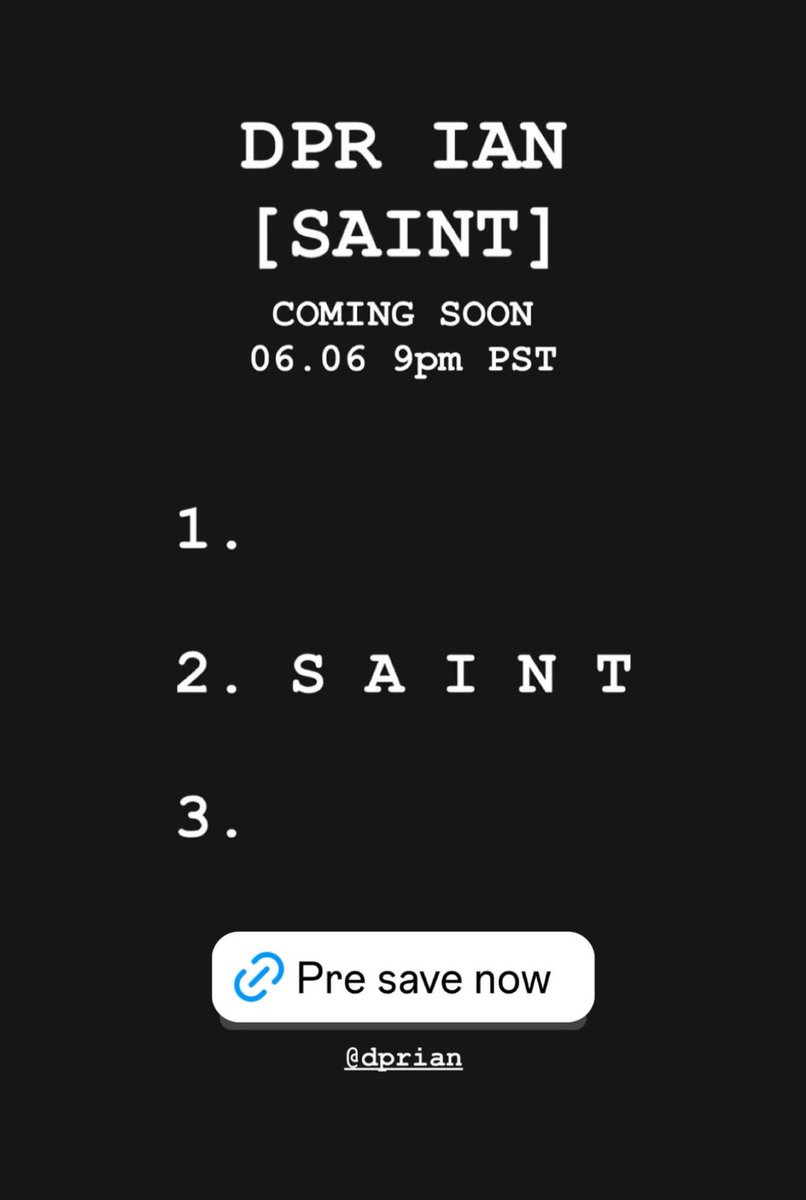 dprianupdates's tweet photo. DPR IAN 
[SAINT]

COMING SOON  
06.06  9PM PST

Link: https://t.co/i2qctfTyka https://t.co/pwo4opel3O