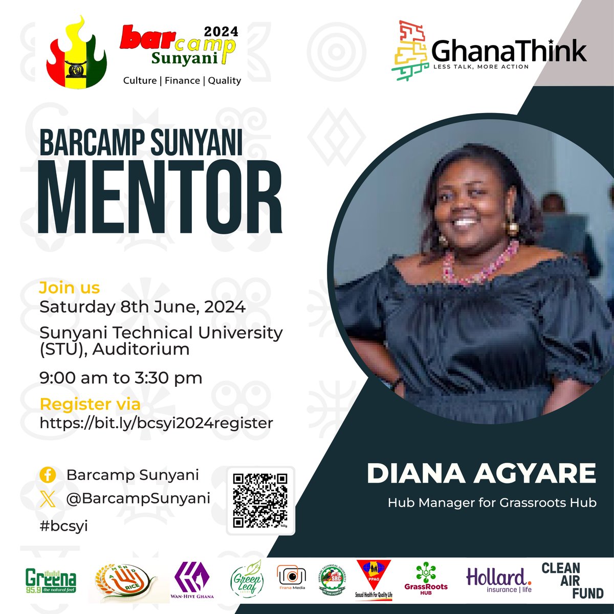 BarcampSunyani's tweet photo. Join us for #BarcampSunyani 2024 on Saturday, June 8, @ the Sunyani Technical University Auditorium, #Sunyani. 
Register: https://t.co/WwUolGllqq… 
#bcsyi mentor: Diana Agyare Hub Manager for Grassroots Hub @grassrootshubgh

cc @KomsekoGH @phinklife_i https://t.co/FzTnyCFlIz