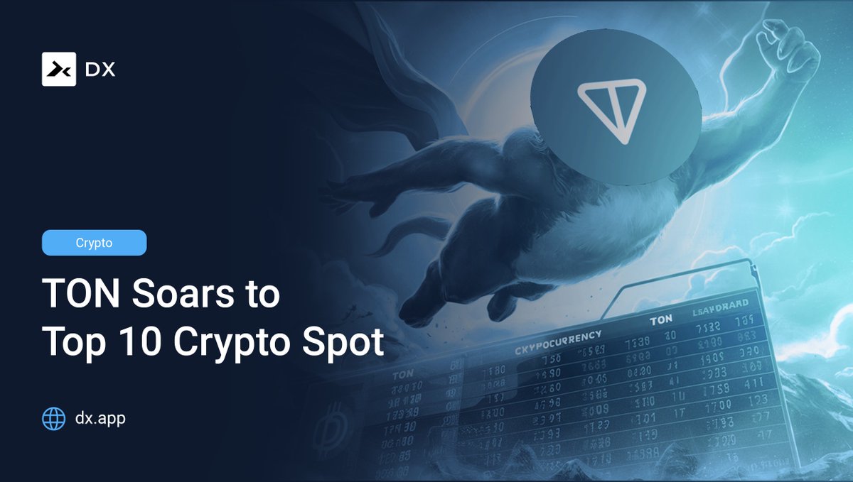 dxsale's tweet photo. TON Soars to Top 10 #Crypto Spot
#Telegram's native token $TON is on a tear!
The altcoin surged 10% today, propelling it into the top 10 largest cryptocurrencies by market cap.
#AltcoinSeason #TON #TelegramOpenNetwork #Top10Crypto #Cryptocurrency https://t.co/OR7Sny3FLs
