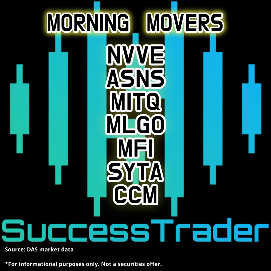 RickyAnalog's tweet image. Wednesday, 6/5/24 #MorningMovers
$NVVE $ASNS $MITQ $MLGO $MFI $SYTA $CCM
Locates available at @SuccessTraderUS
#SuccessTraderPartner