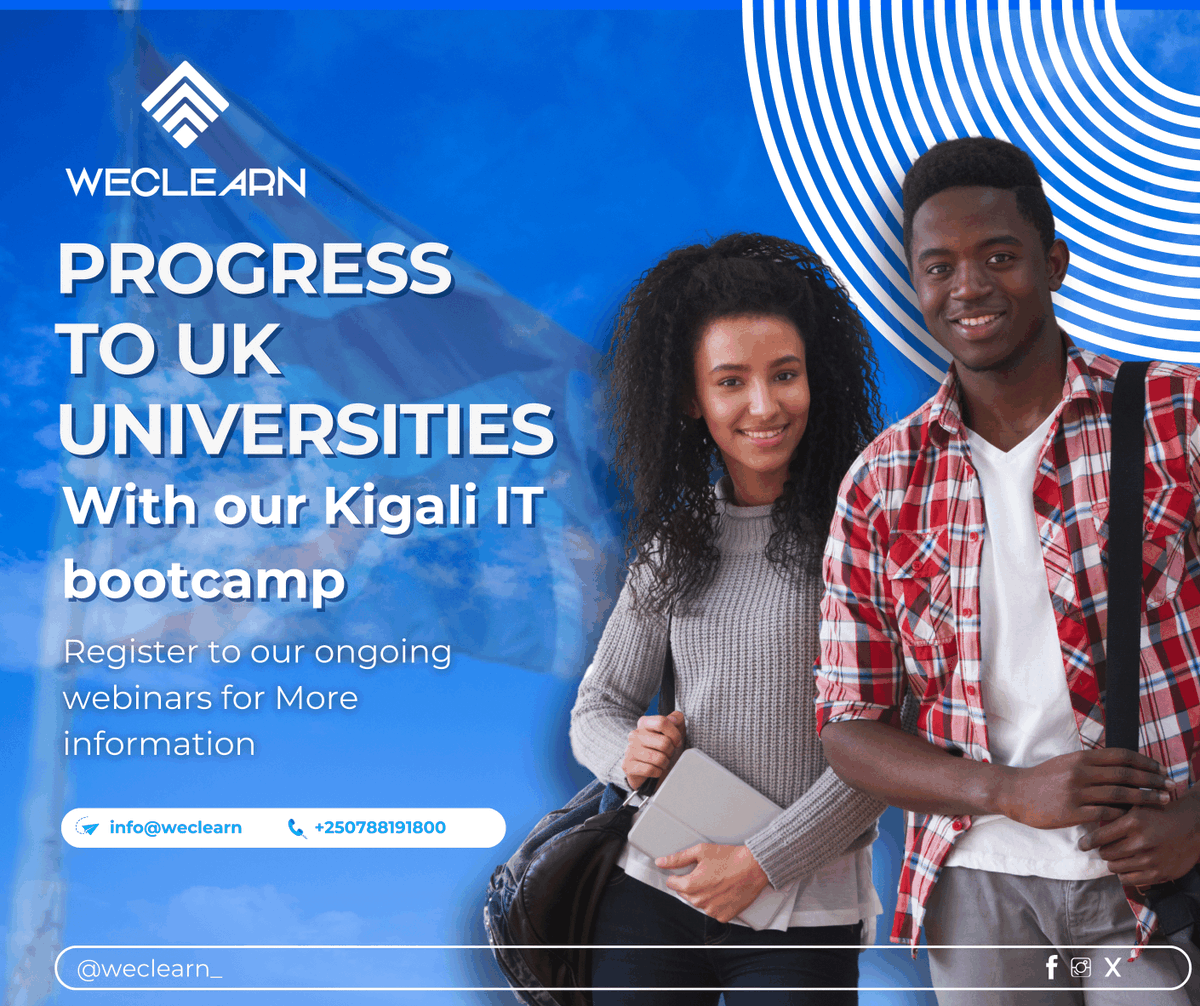 weclearn's tweet photo. Are you aiming for a UK, US &amp; Australian universities but need a boost? Join Kigali IT Bootcamp's webinars and learn how we can help you achieve your goals! #UKUniversity #TechCareer #FastTrackSuccess #USUniversity #AustralianUniversity #UK 
Register: https://t.co/Vr5rfszFxQ https://t.co/LDS68OUqIc