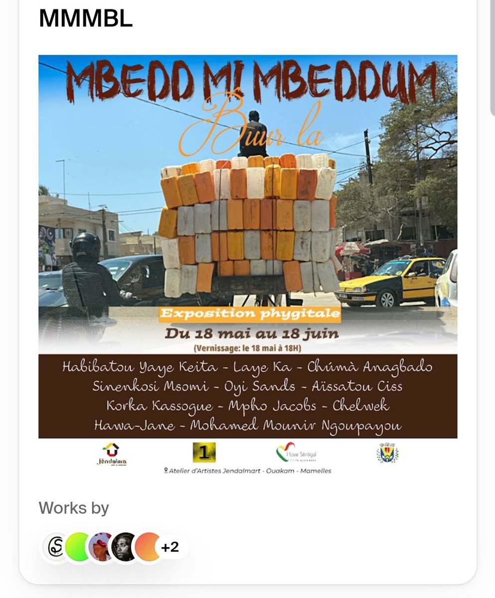 1mA (@1macollective) on Twitter photo 💫🎨🤩 14 amazing pieces part of the #MMMBL phygital exhibition currently IRL in Dakar are available on <a href="/foundation/">Foundation 🌐</a>
w/ the Artists <a href="/oyisands/">Oyi</a> <a href="/mphojacobsart/">Mpho Jacobs ☆</a> <a href="/MsomiSinenkhosi/">Sinenkosi Msomi</a> <a href="/hawa_jane/">Hawa-Jane-Bee</a> <a href="/nartmmounir/">Mounir Ngoupayou</a> @AnagbadoChuma <a href="/Chelwek1/">Chelwek</a>
🔗Link below 💫🎨🤩 14 amazing pieces part of the #MMMBL phygital exhibition currently IRL in Dakar are available on <a href="/foundation/">Foundation 🌐</a>
w/ the Artists <a href="/oyisands/">Oyi</a> <a href="/mphojacobsart/">Mpho Jacobs ☆</a> <a href="/MsomiSinenkhosi/">Sinenkosi Msomi</a> <a href="/hawa_jane/">Hawa-Jane-Bee</a> <a href="/nartmmounir/">Mounir Ngoupayou</a> @AnagbadoChuma <a href="/Chelwek1/">Chelwek</a>
🔗Link below