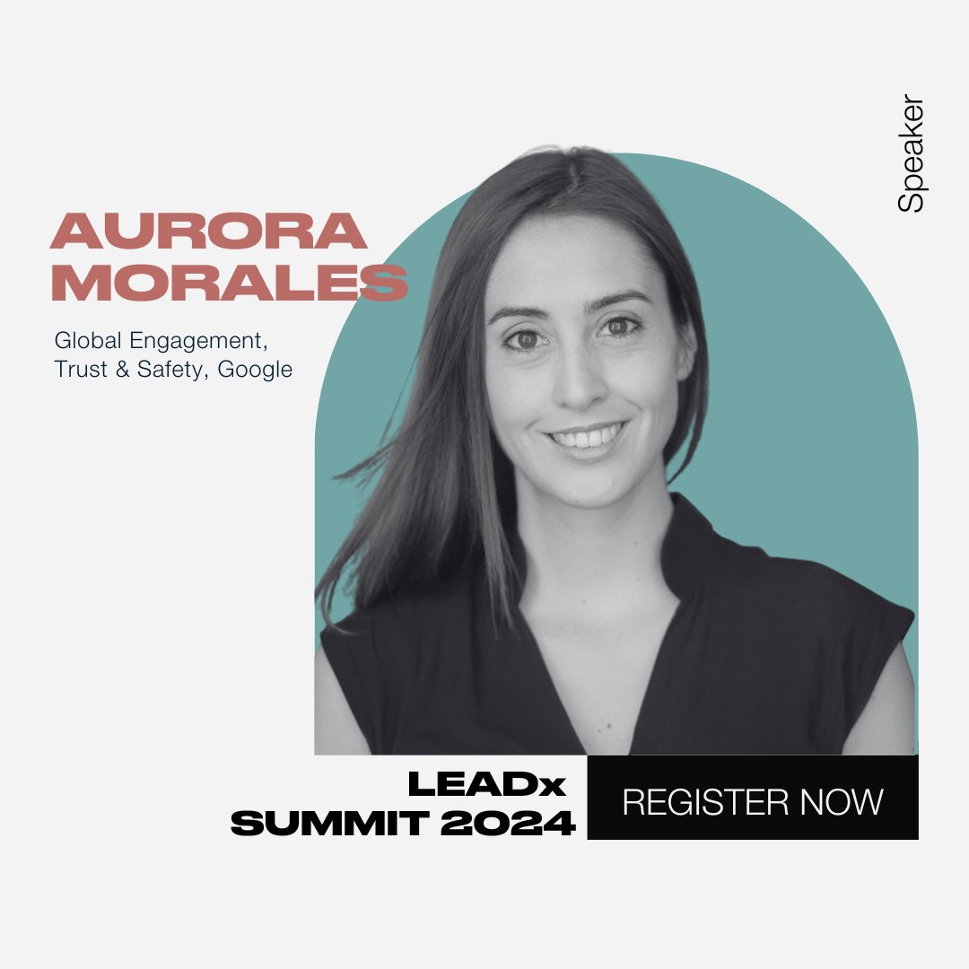 LEADxSUMMIT's tweet photo. 🌟We are thrilled to introduce the first speaker of LEADx SUMMIT 2024 - Aurora Morales from the Google Trust &amp; Safety team 🌟

Check her full bio here: https://t.co/cKgf0lqFg2

#LEADx
#LeadxSummit
#leadxdays24 https://t.co/QSUHGcPslN