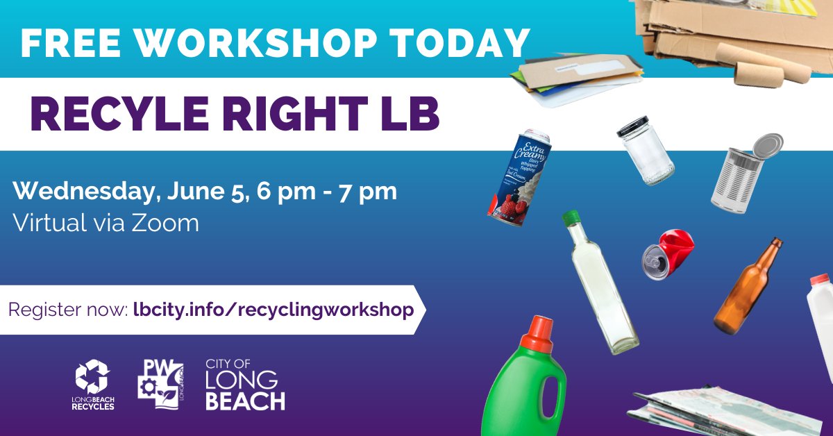 ♻️ FREE Recycle Right LB Workshop TODAY! Join us at 6pm on Zoom to learn all about recycling in Long Beach! We will teach you what can and cannot be recycled and how to prepare your trash and recyclables. Register now: lbcity.info/recyclingworks…