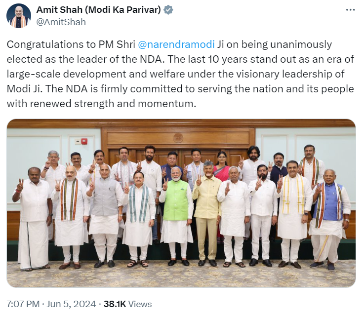 Union Home Minister Amit Shah tweets "Congratulations to PM Modi on being unanimously elected as the leader of the NDA. The last 10 years stand out as an era of large-scale development and welfare under the visionary leadership of Modi Ji. The NDA is firmly committed to serving