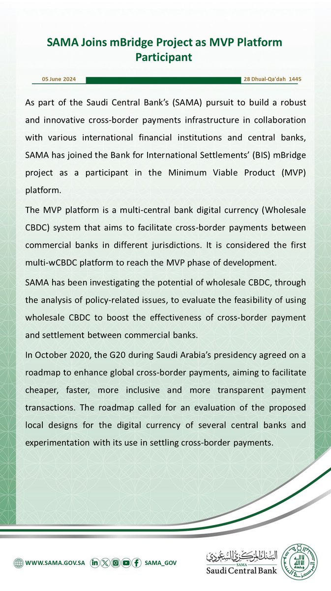 SAMA_GOV's tweet photo. #SAMA joins the BIS mBridge project as part of its efforts to develop robust cross-border payment systems infrastructure.
https://t.co/oL7mWHwMmF

#wCBDC https://t.co/lHoz8QLfdY
