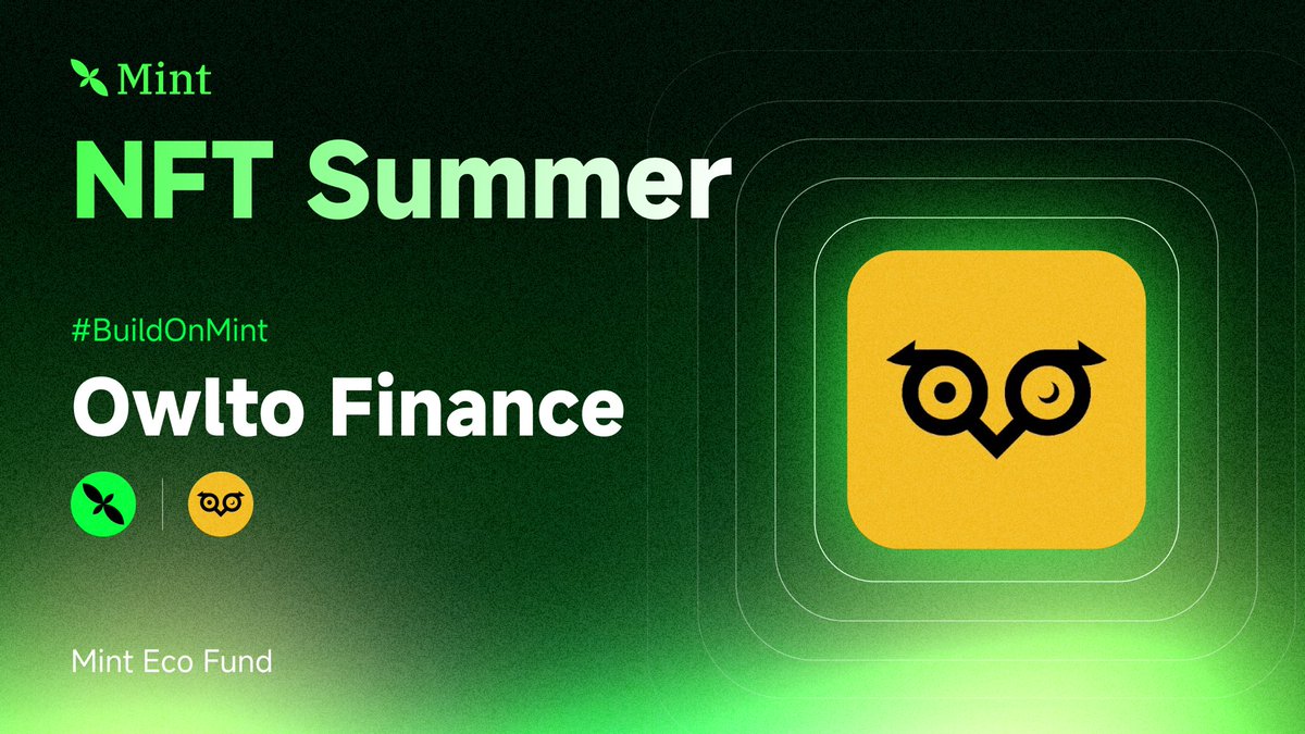 Owlto_Finance's tweet photo. Owlto is building with @Mint_Blockchain for the NFT Summer 🟢

Ready to embark?

#NFTSummer #BuildOnMint🍀 https://t.co/02l7gmeeR0