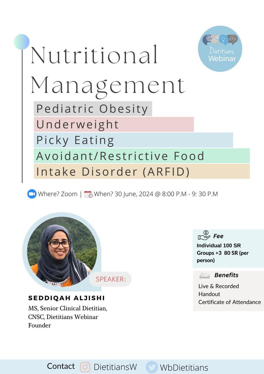 WbDietitians's tweet photo. يسرنا ان نعلن لكم عن محاضرة شيقة تناقش التدخل الغذائي للحالات التالية لدى الاطفال 👶🧒
1️⃣السمنة
2️⃣النحافة
3️⃣الاكل الانتقائي
4️⃣اضطراب الاكل الانتقائي المرضي

للتسجيل:

https://t.co/JY3lzlch3H https://t.co/d7W0DuV21x