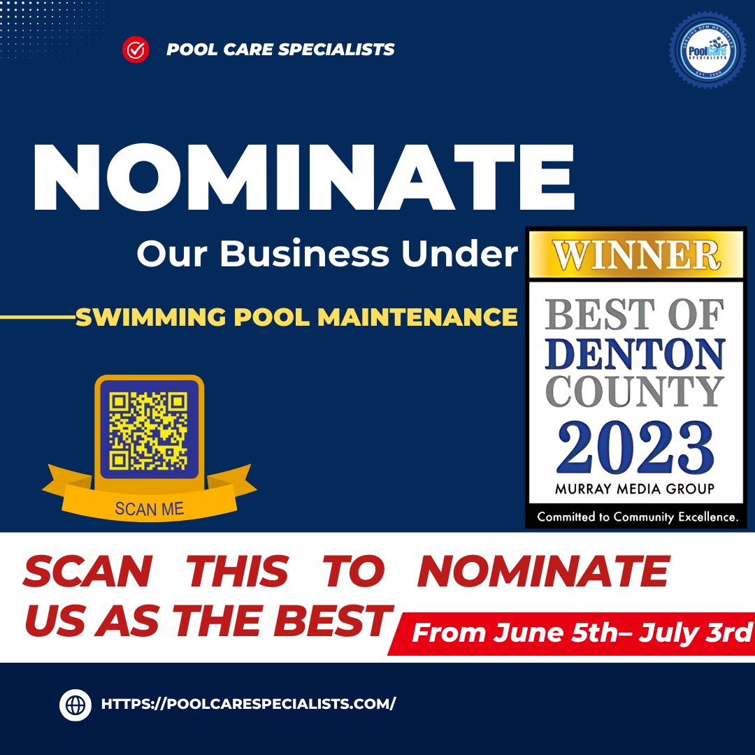 PoolCareSpecs's tweet photo. 🏆 Help Us Win Again! 🏆
Nominate Pool Care Specialists under Home Services. Scan the QR code or visit (https://t.co/KYBVDvhsit ). Your support helped us win in 2023.
#BestOfDentonCounty #PoolCareSpecialists #SwimmingPoolMaintenance #Bestpoolservice #flowermound #tx https://t.co/dLiIKYmGiJ