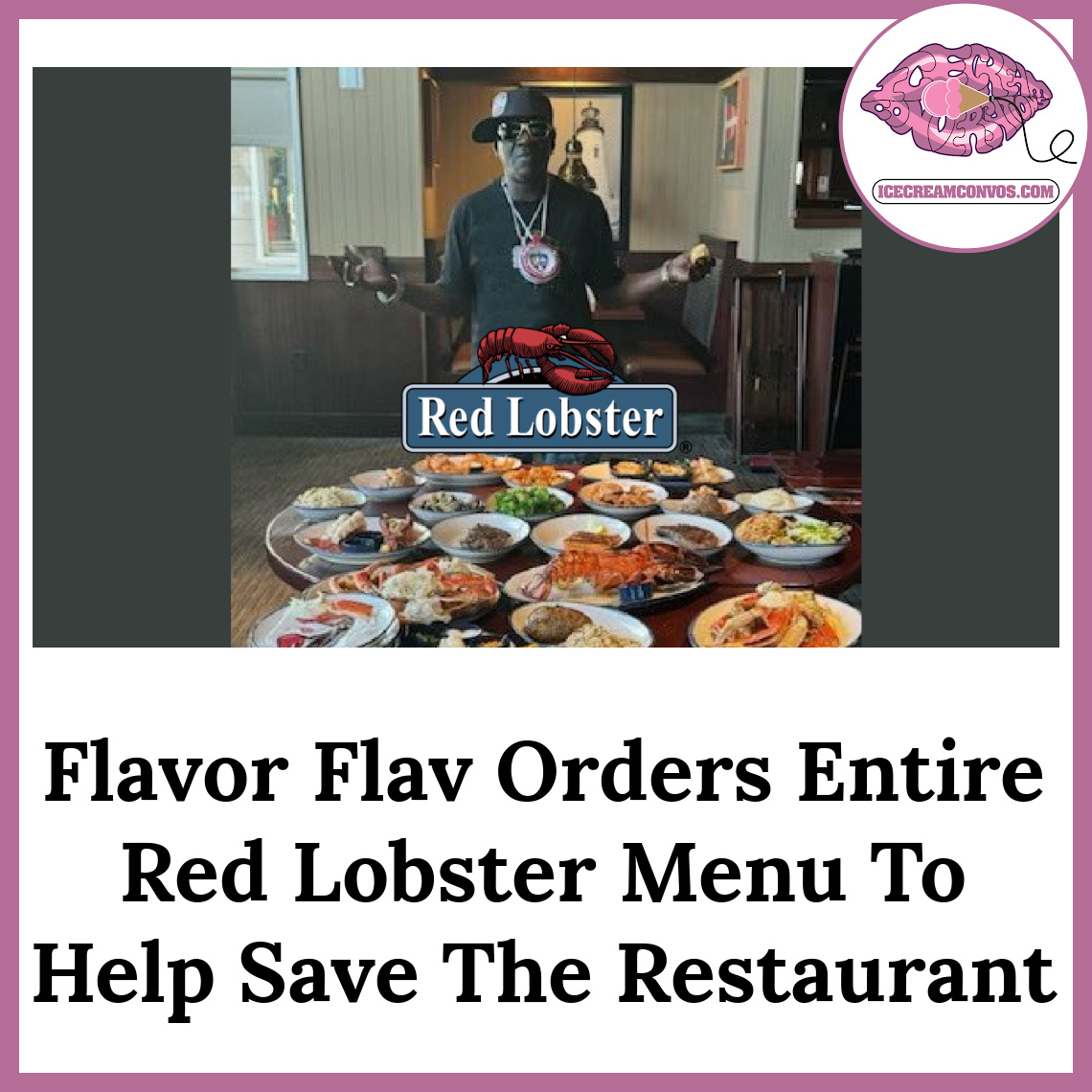MsXaviB's tweet image. Flavor Flav purchases the entire Red Lobster menu in an effort to save the seafood restaurant chain after they filed for bankruptcy in May. 🦞🖤🍦 bit.ly/3VdEJEy

#FlavorFlav #RedLobster #IceCreamConvos