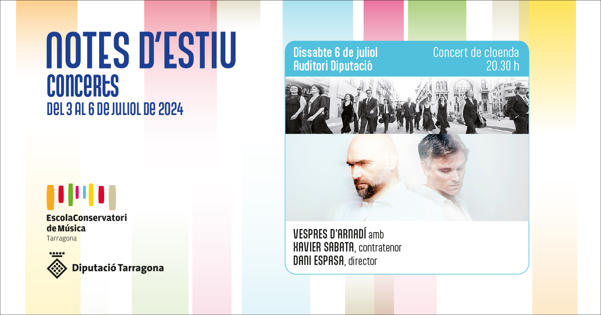 CMTarragona's tweet photo. @Dipta_cat @XavierSabata @RaquelGTomas @NoeliaRodiles Concert de @vespresdarnadi amb @XavierSabata
📍 Auditori de la Diputació
🗓️ 6 de juliol
🕣 20.30h
Obres de Tomaso Albinoni, Giovanni Banoncini, Giovanni Alberto Ristori, Antonio Lotti, Domenico Sarro, Alessandro Scarlatti entre d'altres.
ℹ️ https://t.co/KCUWpb1FOD
@Dipta_cat https://t.co/ZriosoFerh
