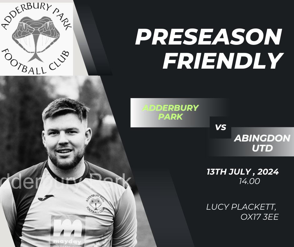 AdderburyParkFC's tweet photo. Another preseason friendly lined up for our first team where we take on higher level opposition in Abingdon United, which will be a big test for the squad but one they will be looking forward to.
#UTAP https://t.co/i7AwB5IuI8