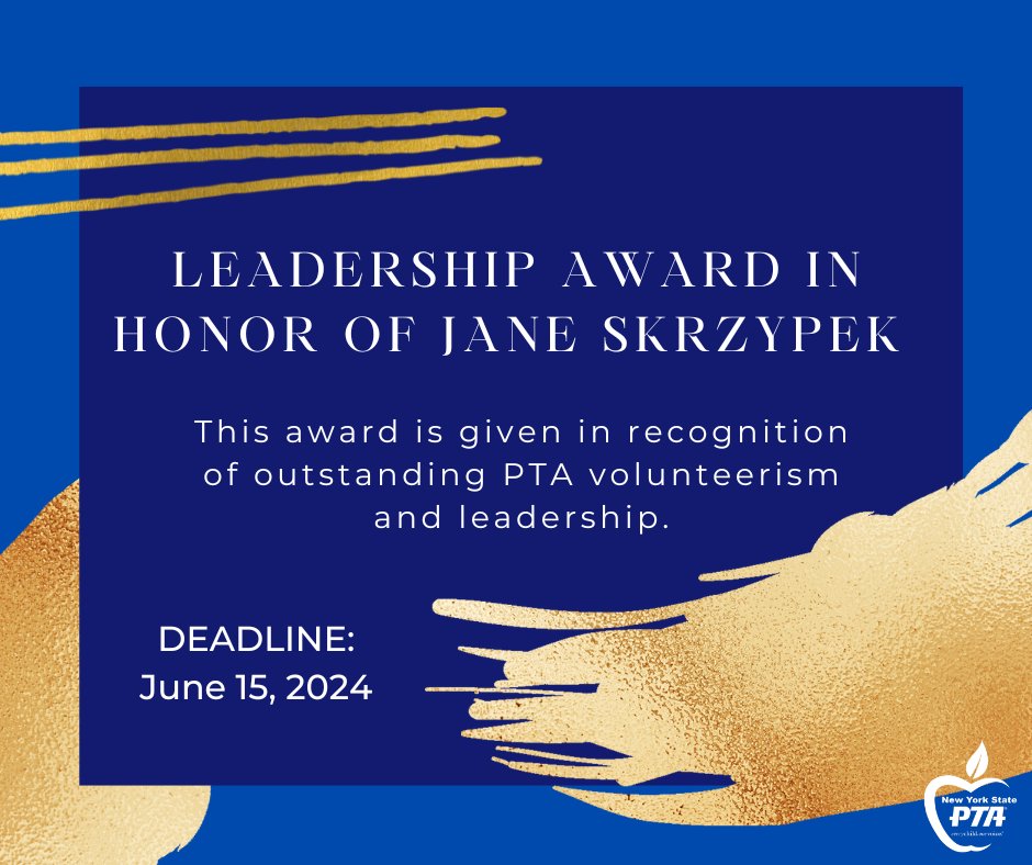 NYSPTA's tweet photo. This award is to recognize an outstanding leader in your PTA who, by their actions, inspires others to volunteer and assume leadership positions. Click the link for more information and application, https://t.co/OgGEiYi7V7 https://t.co/oLlWmGP2l7