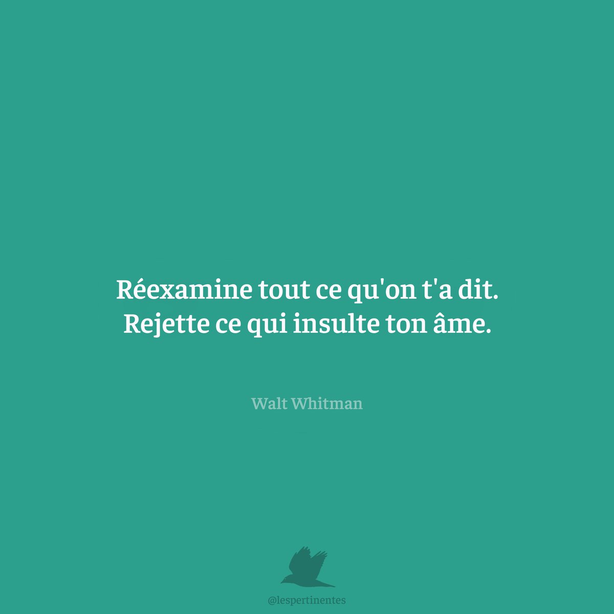 lespertinentes's tweet photo. 💬 Walt Whitman, poète et essayiste américain, nous invite ici à un acte de courage et de discernement personnel.

En nous exhortant à réexaminer tout ce qu'on nous a dit et à rejeter ce qui insulte notre âme, Whitman nous pousse à remettre en question les croyances et les idées qui nous ont été inculquées.

Cette citation nous encourage à faire preuve d'esprit critique et à écouter notre voix intérieure.

Dans un monde rempli de normes sociales, de dogmes et de pressions externes, il est essentiel de prendre le temps de réfléchir à ce qui résonne vraiment avec notre être profond.

Cela implique de trier les informations, les valeurs et les enseignements que nous avons reçus, et de conserver uniquement ce qui nourrit notre âme et notre véritable essence.

Rejeter ce qui insulte notre âme signifie également se libérer des influences négatives et des pensées limitantes qui peuvent entraver notre croissance personnelle.

C'est un appel à vivre de manière authentique et alignée avec nos valeurs et nos aspirations profondes.

💭 Comment peux-tu commencer à réexaminer les croyances et les idées dans ta vie pour t'assurer qu'elles honorent et nourrissent ton âme ?

🧐 Walt Whitman (1819-1892) était un poète et essayiste américain, souvent considéré comme l'un des plus grands poètes de la littérature américaine. Connu pour son recueil emblématique "Feuilles d'herbe", il a célébré la nature, la liberté individuelle et la démocratie, influençant de nombreuses générations de lecteurs et d'écrivains.

🌟 Rejoins @lespertinentes pour découvrir, réfléchir et grandir ensemble ! 🌱

#waltwhitman #authenticité #espritcritique #réflexiondujour