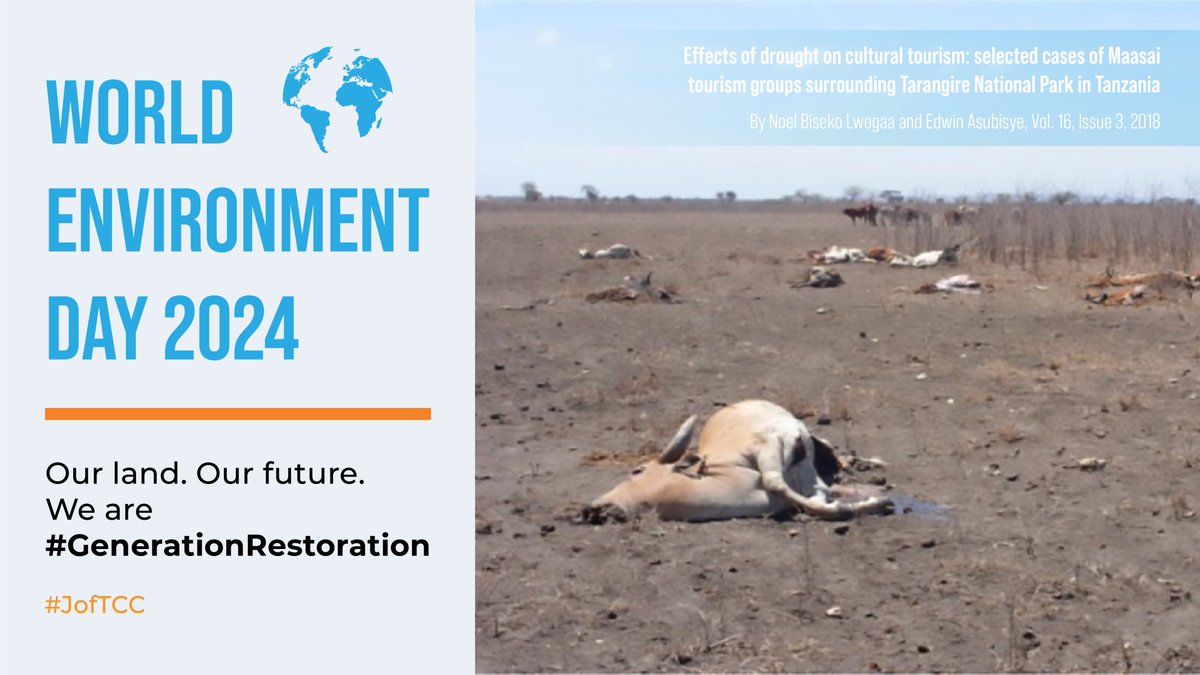 JofTCC's tweet photo. This #WorldEnvironmentDay2024, dedicated to Land Restoration, Desertification and Drought Resilience, check the study https://t.co/nnmh2onVe9 on how tourism can be a strategy to curb the negative effects of climate change through community engagement and livelihoods development. https://t.co/4injX6LawY