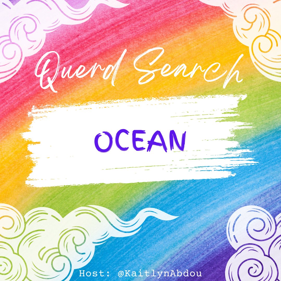 KaitlynAbdou's tweet photo. Welcome to #QuerdSearch: a weekly queer word search hashtag game!
Search your MS for this week's word and share a snippet! Buy links are allowed for published works! This week's word is: OCEAN. π
#writingcommunity #amwriting #amediting #amquerying #writerscafe #LGBTQ https://t.co/PRv8KtmKD9